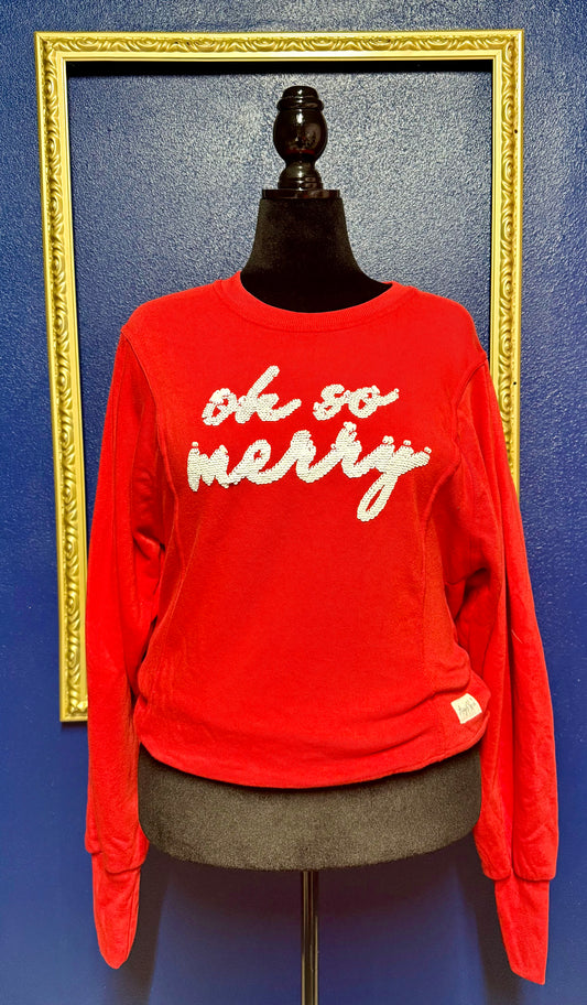 Oh So Merry Christmas Sweatshirt