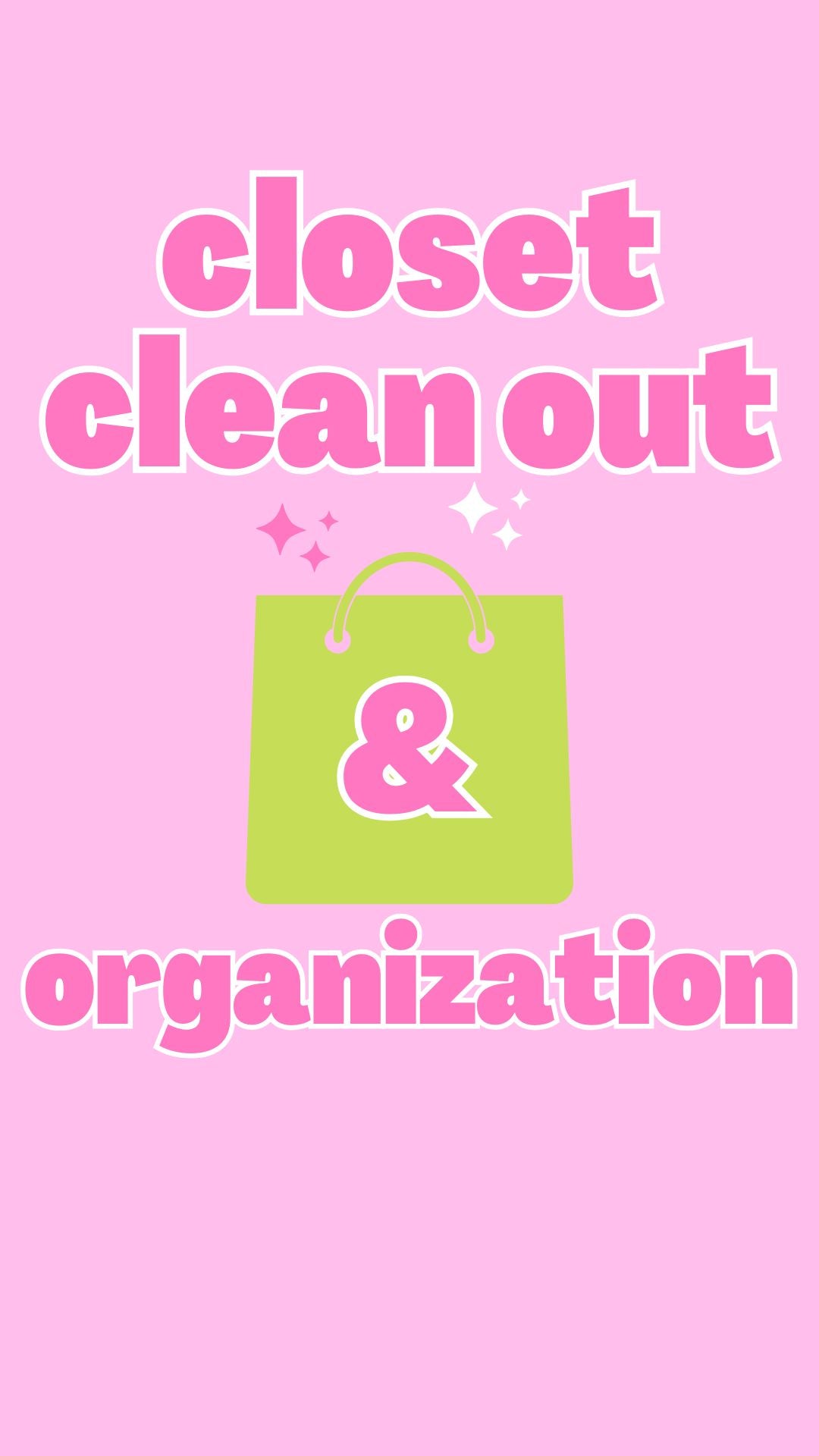Closet Clean Out & Organization